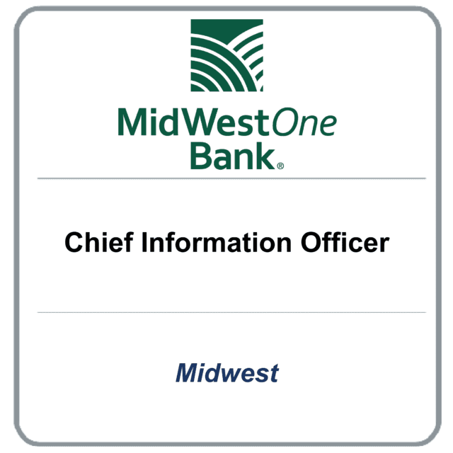 MidwestOne Chief Information Officer